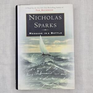 Message in a Bottle by Nicholas Sparks (1998, Hardcover)